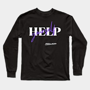 Help Yourself… Motivational Long Sleeve T-Shirt